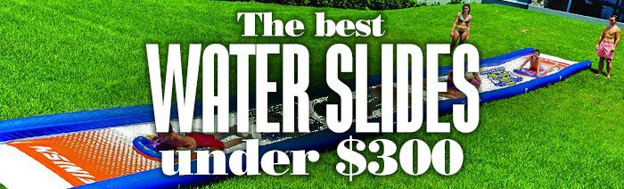 BestWaterSlidesUnder300