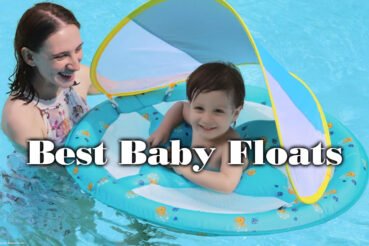 best baby floats
